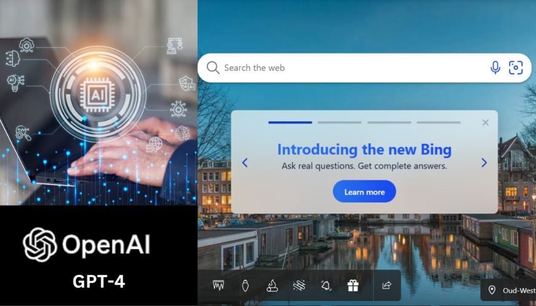 OpenAI GPT 4 Features How To Access And How To Use It Free Microsoft Bing AI OnlineBreakings Com